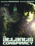 Фильм The Atlantis Conspiracy : актеры, трейлер и описание.