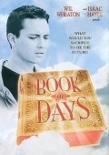 Фильм Книга дней : актеры, трейлер и описание.
