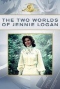 Фильм The Two Worlds of Jennie Logan : актеры, трейлер и описание.