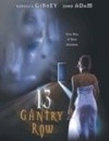 Фильм 13 Gantry Row : актеры, трейлер и описание.