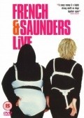 Фильм French & Saunders Live : актеры, трейлер и описание.