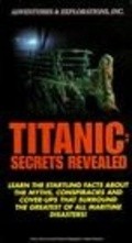 Фильм Titanic: Secrets Revealed : актеры, трейлер и описание.