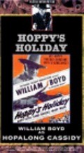 Фильм Hoppy's Holiday : актеры, трейлер и описание.