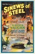 Фильм Sinews of Steel : актеры, трейлер и описание.