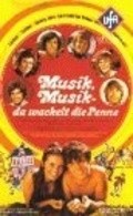 Фильм Musik, Musik - da wackelt die Penne : актеры, трейлер и описание.