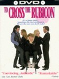 Фильм To Cross the Rubicon : актеры, трейлер и описание.