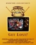 Фильм The Lost Nomads: Get Lost! : актеры, трейлер и описание.