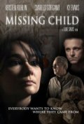 Фильм Missing Child : актеры, трейлер и описание.