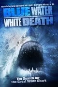 Фильм Голубая вода, белая смерть : актеры, трейлер и описание.