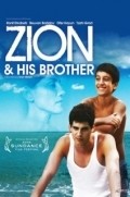 Фильм Сион и его брат : актеры, трейлер и описание.