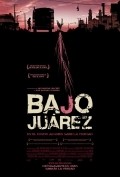 Фильм Байо Хуарес : актеры, трейлер и описание.