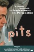 Фильм Pits : актеры, трейлер и описание.