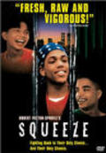 Фильм Squeeze : актеры, трейлер и описание.