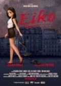 Фильм Eiko : актеры, трейлер и описание.