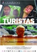 Фильм Туристы : актеры, трейлер и описание.