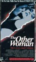 Фильм Другая женщина : актеры, трейлер и описание.