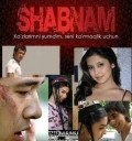 Фильм Шабнам : актеры, трейлер и описание.