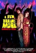 Фильм A Few Brains More : актеры, трейлер и описание.