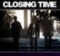 Фильм Closing Time : актеры, трейлер и описание.