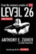 Фильм Level 26: Dark Origins : актеры, трейлер и описание.
