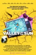 Фильм Valley of the Sun : актеры, трейлер и описание.