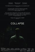 Фильм Collapse : актеры, трейлер и описание.