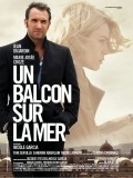Фильм Балкон с видом на море : актеры, трейлер и описание.