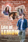 Фильм Life of Lemon : актеры, трейлер и описание.