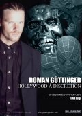 Фильм Roman Guttinger - Hollywood a discretion : актеры, трейлер и описание.