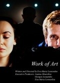 Фильм Work of Art : актеры, трейлер и описание.
