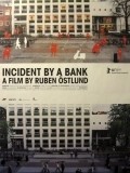 Фильм Происшествие в банке : актеры, трейлер и описание.