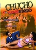 Фильм Chucho el remendado : актеры, трейлер и описание.