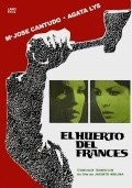Фильм El huerto del Frances : актеры, трейлер и описание.