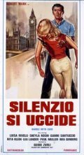 Фильм Silenzio: Si uccide : актеры, трейлер и описание.