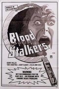 Фильм Blood Stalkers : актеры, трейлер и описание.