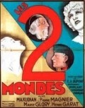 Фильм Les deux mondes : актеры, трейлер и описание.