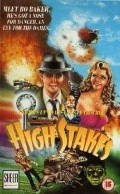 Фильм High Stakes : актеры, трейлер и описание.