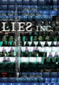 Фильм Lies Inc. : актеры, трейлер и описание.