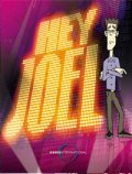Фильм Эй, Джоель  (сериал 2003 - ...) : актеры, трейлер и описание.