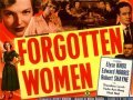 Фильм Forgotten Women : актеры, трейлер и описание.