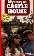 Фильм The Mystery at Castle House : актеры, трейлер и описание.