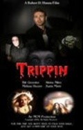 Фильм Trippin : актеры, трейлер и описание.