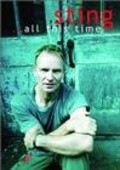 Фильм Sting... All This Time : актеры, трейлер и описание.