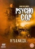 Фильм Полицейский-психопат : актеры, трейлер и описание.