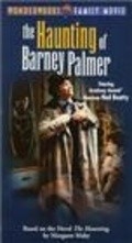 Фильм The Haunting of Barney Palmer : актеры, трейлер и описание.