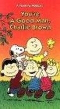 Фильм You're a Good Man, Charlie Brown : актеры, трейлер и описание.