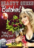 Фильм Beauty Queen Butcher : актеры, трейлер и описание.
