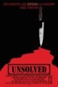 Фильм Unsolved : актеры, трейлер и описание.
