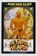 Фильм The Super Weapon : актеры, трейлер и описание.