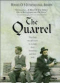 Фильм The Quarrel : актеры, трейлер и описание.